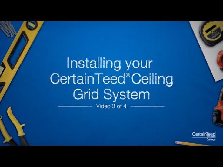 How-To Install Your CertainTeed® Ceiling Grid System
